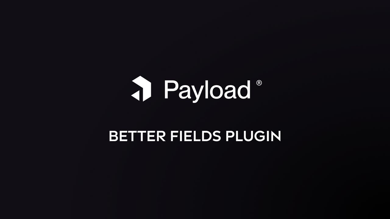 Better fields plugin cover